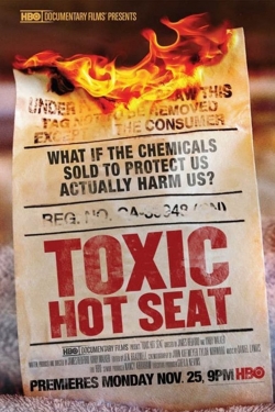 Watch Free Toxic Hot Seat Full Movies MyFamilyTV