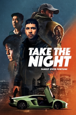 Watch Free Take the Night Full Movies MyFamilyTV