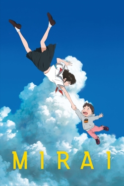 Watch Free Mirai Full Movies MyFamilyTV