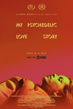 Watch Free My Psychedelic Love Story Full Movies MyFamilyTV