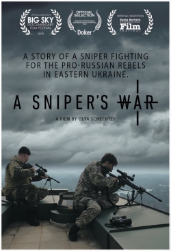 Watch Free A Sniper's War Full Movies MyFamilyTV