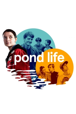 Watch Free Pond Life Full Movies MyFamilyTV