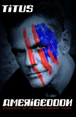 Watch Free Christopher Titus: Amerigeddon Full Movies MyFamilyTV