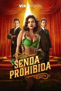 Watch Free Senda prohibida Full Movies MyFamilyTV