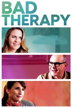 Watch Free Bad Therapy Full Movies MyFamilyTV