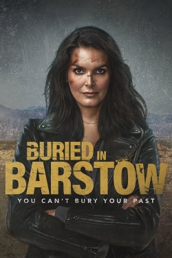 Watch Free Buried in Barstow Full Movies MyFamilyTV