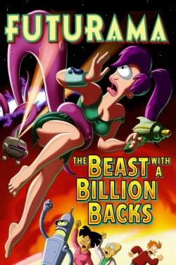 Watch Free Futurama: The Beast with a Billion Backs Full Movies MyFamilyTV