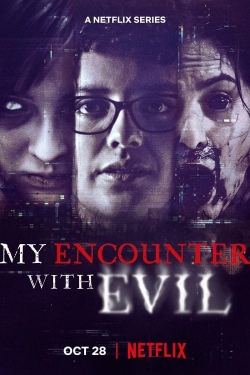 Watch Free My Encounter with Evil Full Movies MyFamilyTV