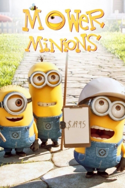 Watch Free Mower Minions Full Movies MyFamilyTV