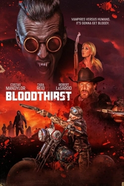 Watch Free Bloodthirst Full Movies MyFamilyTV