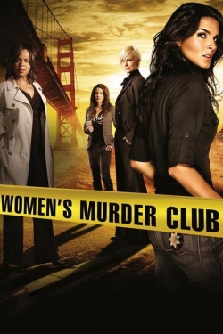 Watch Free Women's Murder Club Full Movies MyFamilyTV