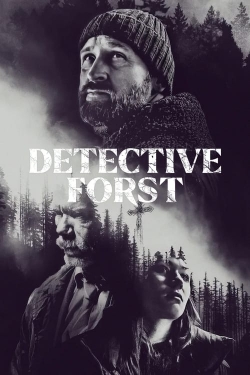 Watch Free Detective Forst Full Movies MyFamilyTV