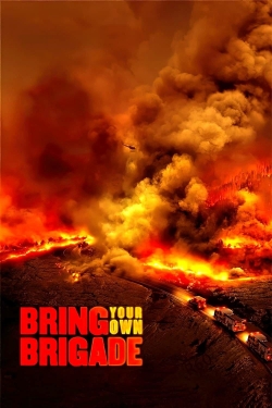 Watch Free Bring Your Own Brigade Full Movies MyFamilyTV