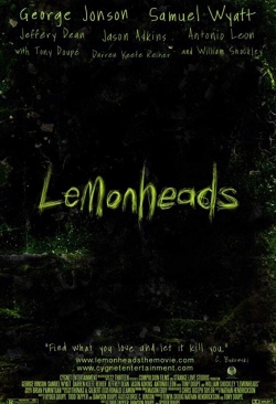 Watch Free Lemonheads Full Movies MyFamilyTV