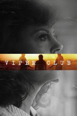 Watch Free Viper Club Full Movies MyFamilyTV