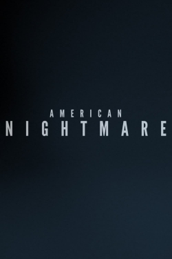 Watch Free American Nightmare Full Movies MyFamilyTV