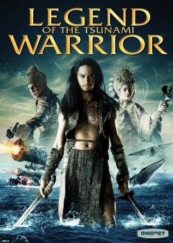 Watch Free Legend of the Tsunami Warrior Full Movies MyFamilyTV