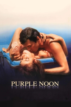 Watch Free Purple Noon Full Movies MyFamilyTV