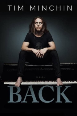 Watch Free Tim Minchin: Back Full Movies MyFamilyTV