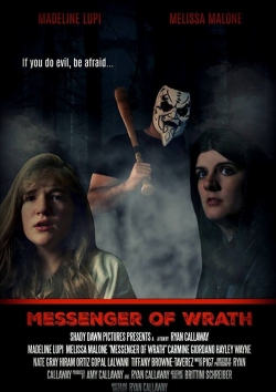 Watch Free Messenger of Wrath Full Movies MyFamilyTV