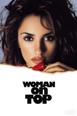 Watch Free Woman on Top Full Movies MyFamilyTV