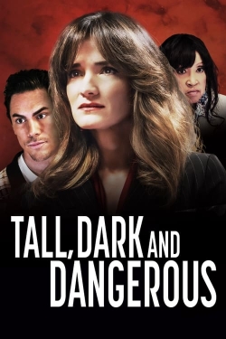 Watch Free Tall, Dark and Dangerous Full Movies MyFamilyTV