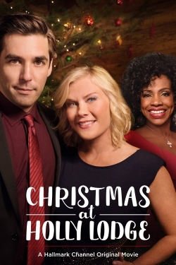 Watch Free Christmas at Holly Lodge Full Movies MyFamilyTV