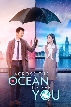 Watch Free Across the Ocean to See You Full Movies MyFamilyTV