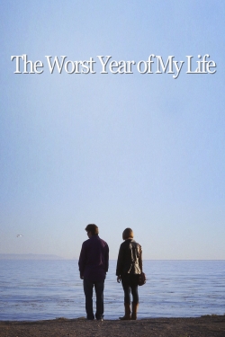 Watch Free The Worst Year of My Life Full Movies MyFamilyTV