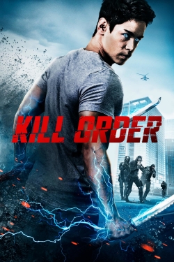 Watch Free Kill Order Full Movies MyFamilyTV