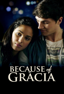 Watch Free Because of Gracia Full Movies MyFamilyTV