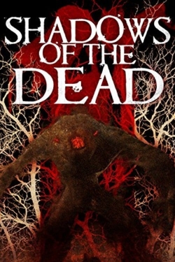 Watch Free Shadows of the Dead Full Movies MyFamilyTV