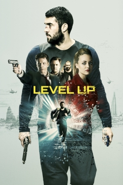 Watch Free Level Up Full Movies MyFamilyTV