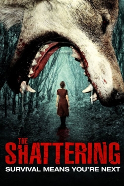 Watch Free The Shattering Full Movies MyFamilyTV