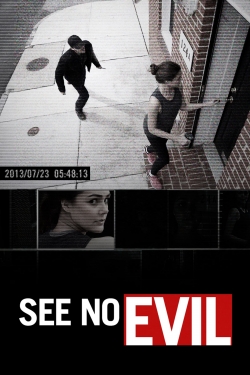 Watch Free See No Evil Full Movies MyFamilyTV