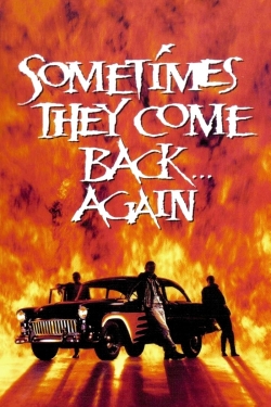 Watch Free Sometimes They Come Back... Again Full Movies MyFamilyTV