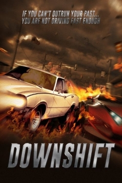 Watch Free Downshift Full Movies MyFamilyTV