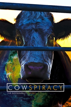 Watch Free Cowspiracy: The Sustainability Secret Full Movies MyFamilyTV