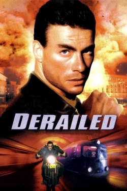 Watch Free Derailed Full Movies MyFamilyTV