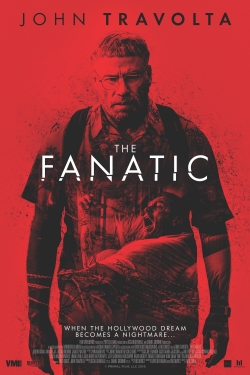 Watch Free The Fanatic Full Movies MyFamilyTV