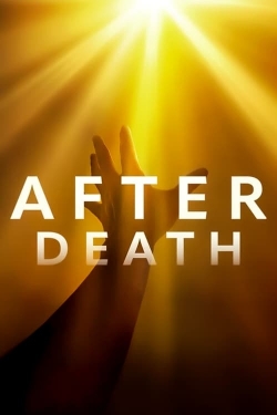 Watch Free After Death Full Movies MyFamilyTV