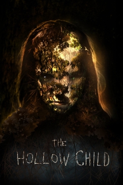 Watch Free The Hollow Child Full Movies MyFamilyTV