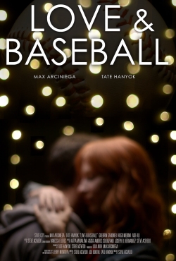 Watch Free Love and Baseball Full Movies MyFamilyTV