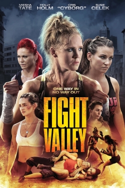 Watch Free Fight Valley Full Movies MyFamilyTV