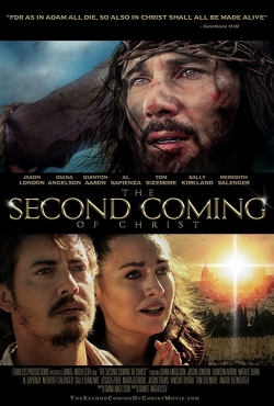 Watch Free The Second Coming of Christ Full Movies MyFamilyTV