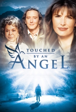 Watch Free Touched by an Angel Full Movies MyFamilyTV