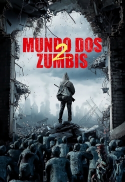 Watch Free Zombie World 2 Full Movies MyFamilyTV