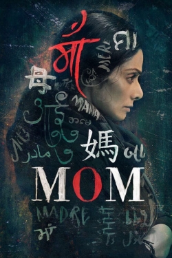 Watch Free Mom Full Movies MyFamilyTV