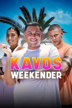 Watch Free Kavos Weekender Full Movies MyFamilyTV