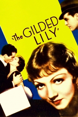 Watch Free The Gilded Lily Full Movies MyFamilyTV